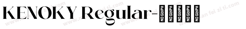 KENOKY Regular字体转换